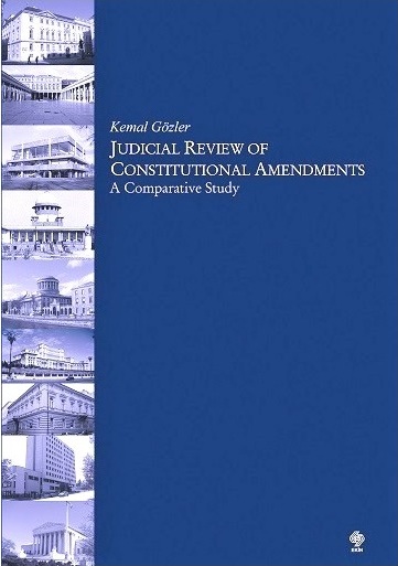 Citation Report For Kemal Gozler Judicial Review Of Constitutional Amendments